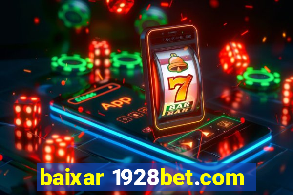 baixar 1928bet.com